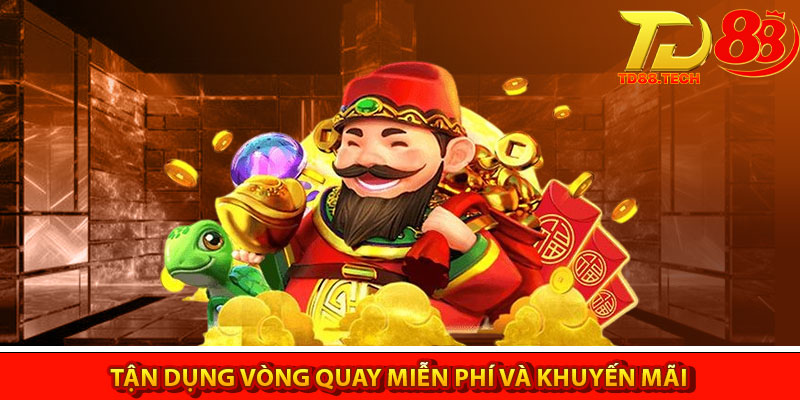 Kinh Nghiệm Chơi Nổ Hũ Bất Bại Không Phải Ai Cũng Biết 6 Tận dụng vòng quay miễn phí và khuyến mãi